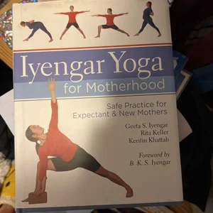 Iyengar Yoga for Motherhood