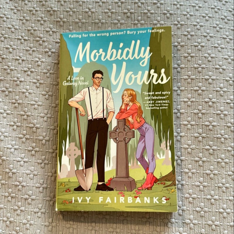 Morbidly Yours