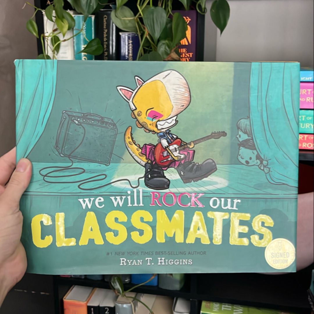 WE WILL ROCK OUR CLASSMATES