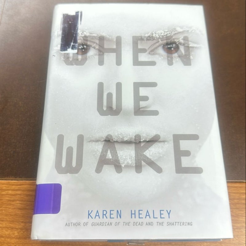 When We Wake