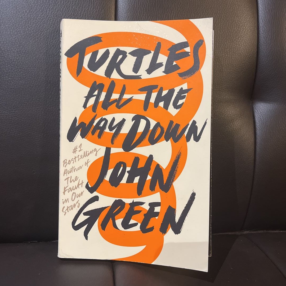 Turtles All the Way Down by John Green, Paperback | Pangobooks