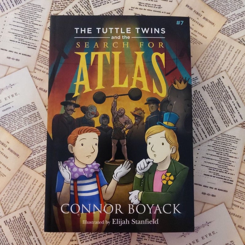 The Tuttle Twins and the Search for Atlas #7