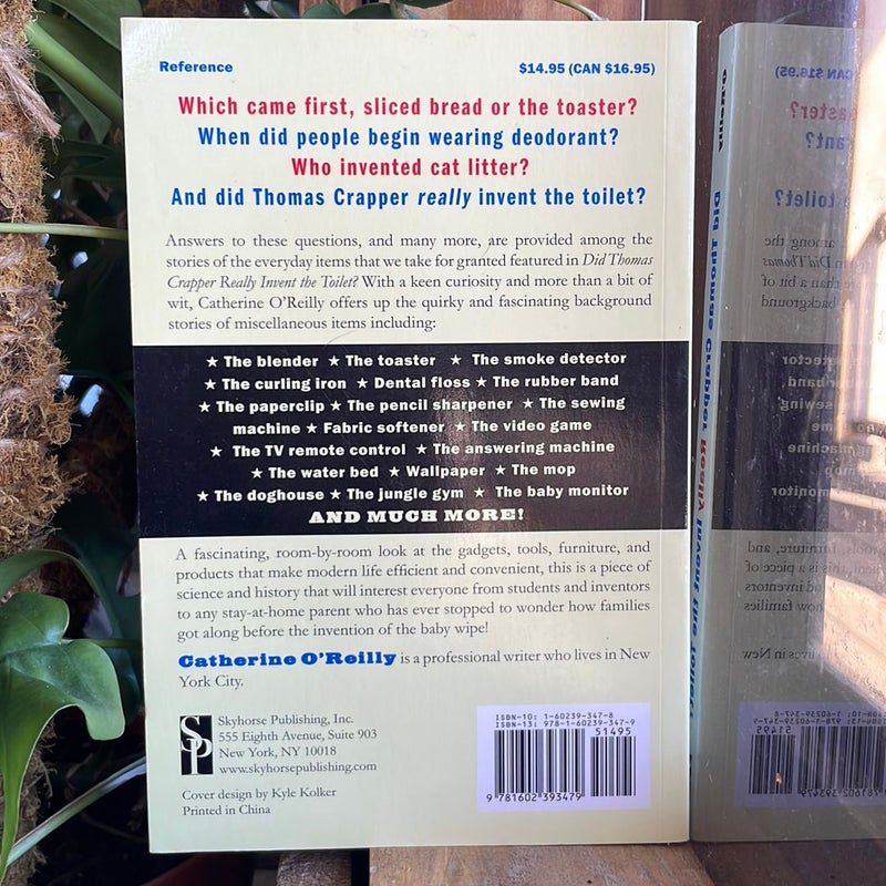 Did Thomas Crapper Really Invent the Toilet? by Catherine O'Reilly