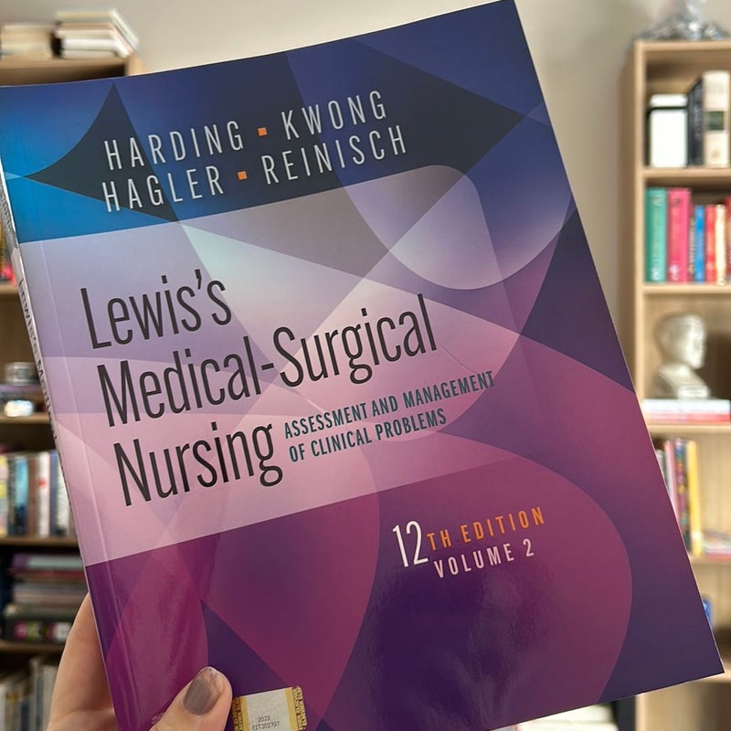 Lewis’s Medical-Surgical Nursing volume 2, 12th edition
