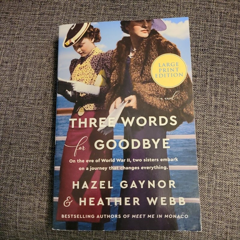 Three Words for Goodbye (Large Print)