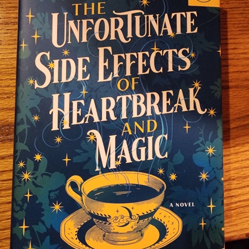 The Unfortunate Side Effects of Heartbreak and Magic