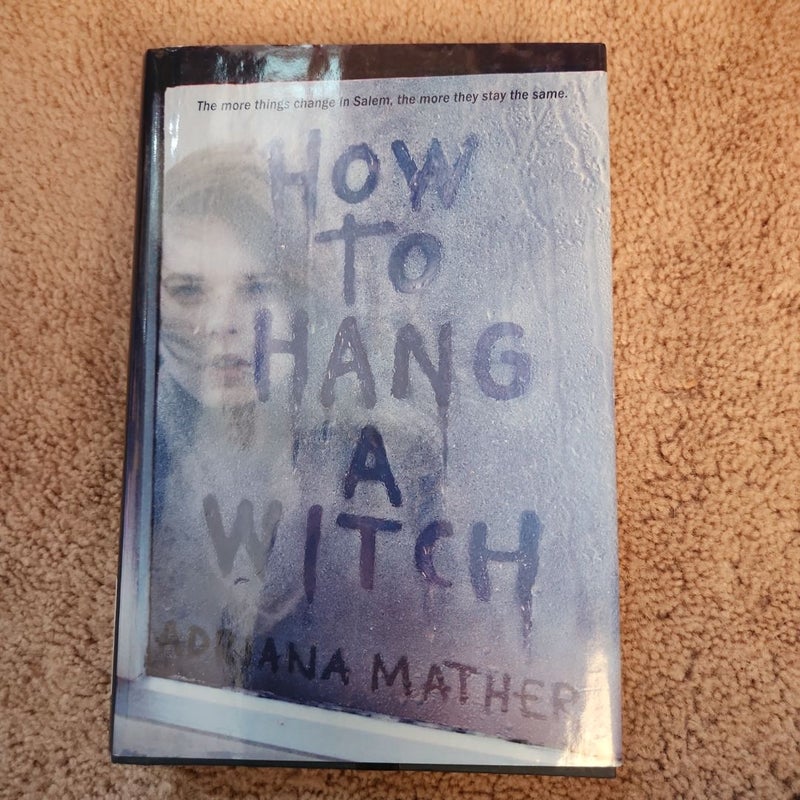 How to Hang a Witch