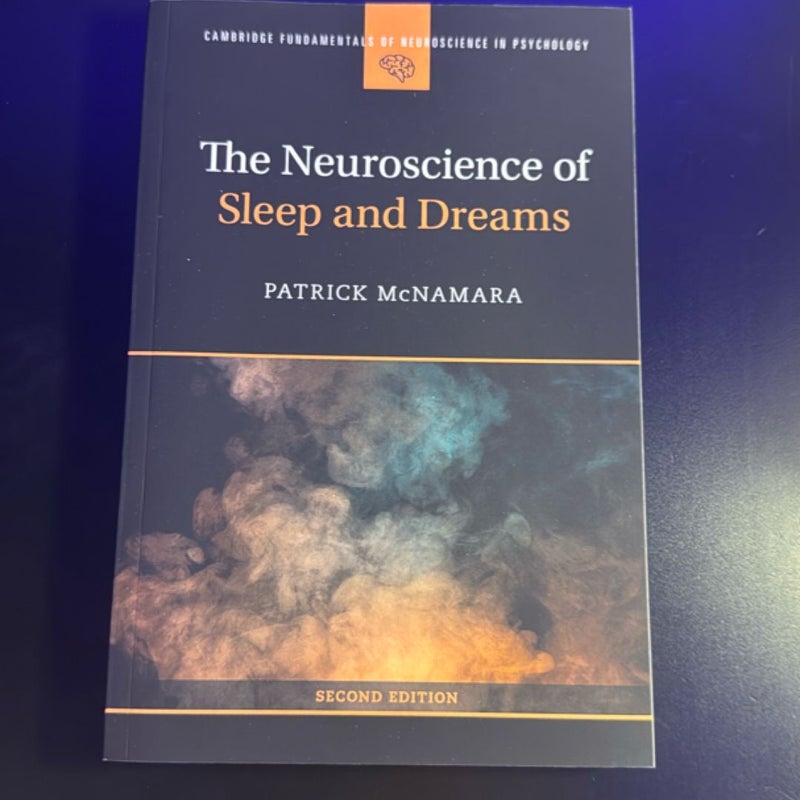 The Neuroscience of Sleep and Dreams