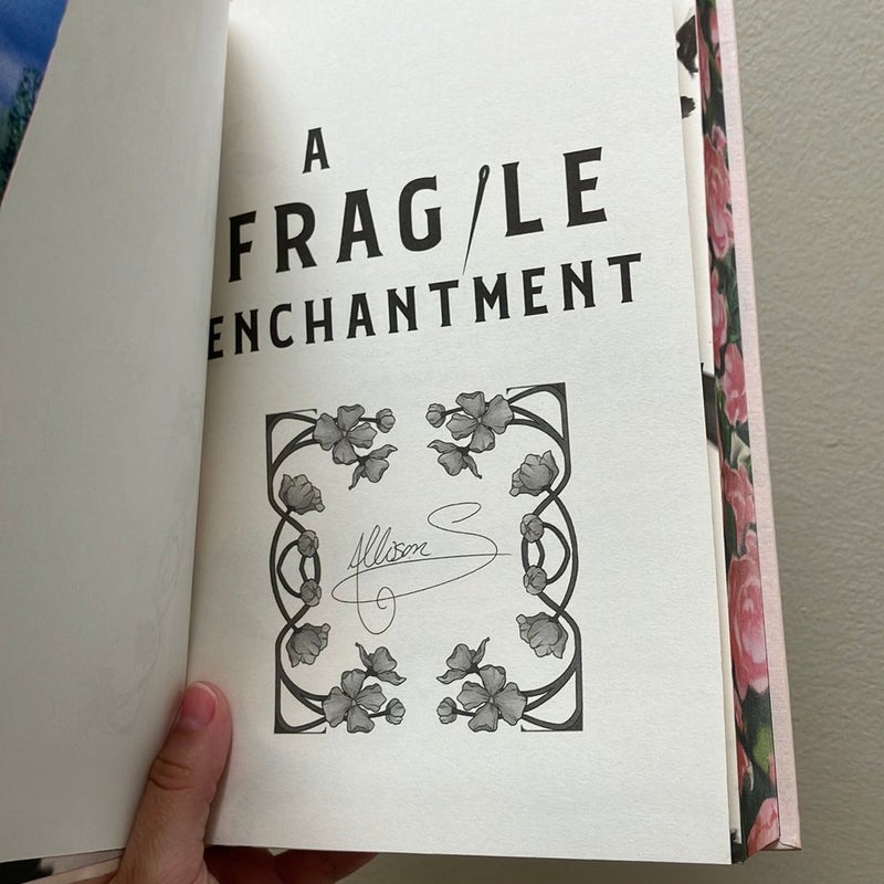 A Fragile Enchantment Fairyloot edition with digital signature