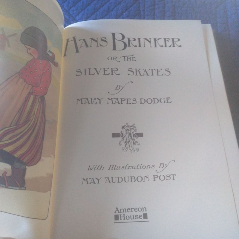 Hans Brinker, or, The Silver Skates