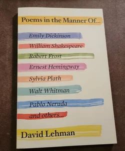 Poems in the Manner Of