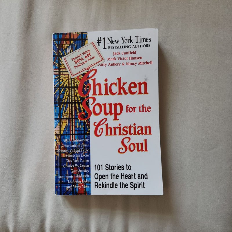 Chicken Soup for the Christian Soul