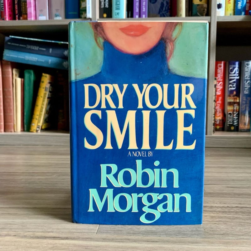 Dry Your Smile