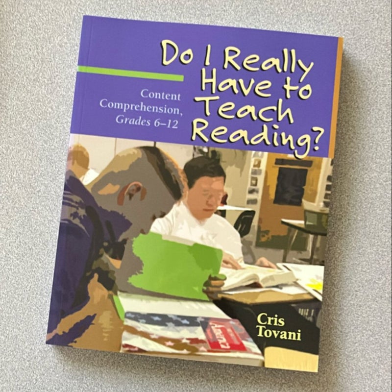 Do I Really Have to Teach Reading?