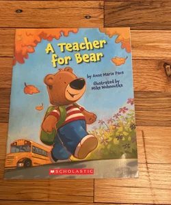A Teacher for Bear