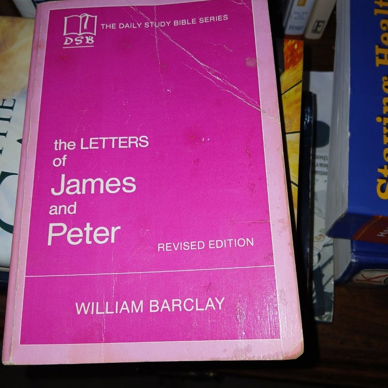 The Letters of James and Peter