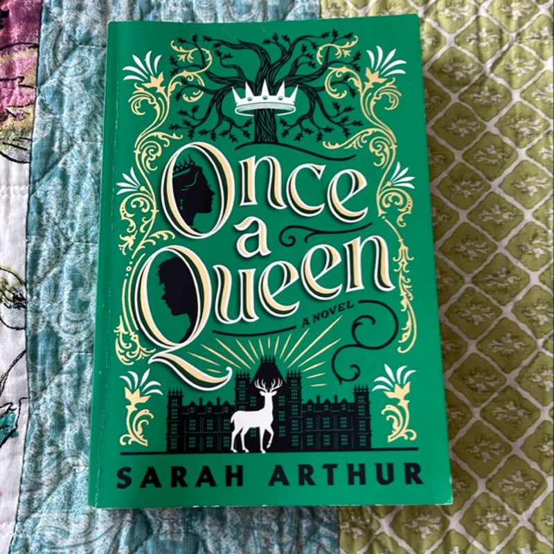 Once a Queen