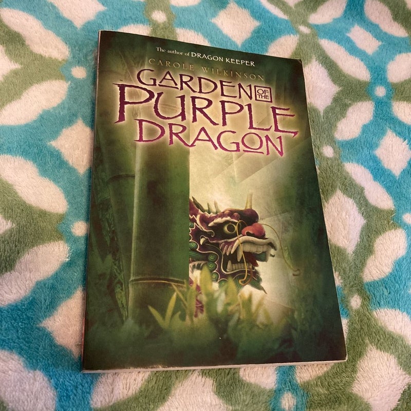 Garden of the Purple Dragon