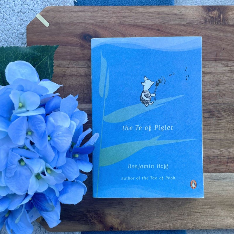 The Te of Piglet