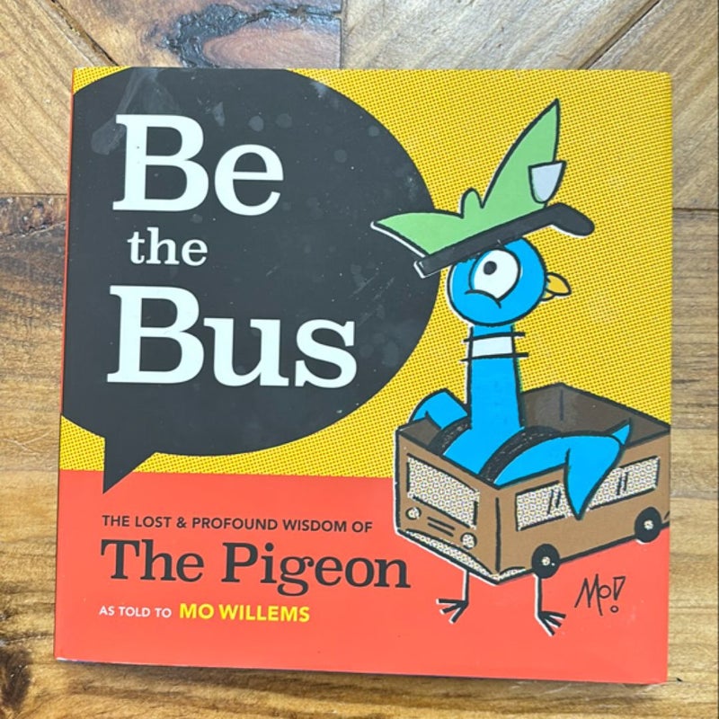 Be the Bus