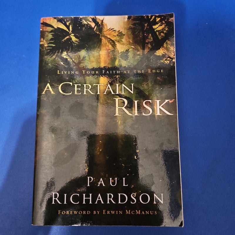 A Certain Risk