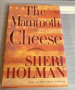 The Mammoth Cheese