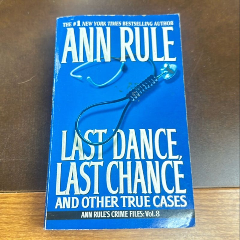 Last Dance, Last Chance