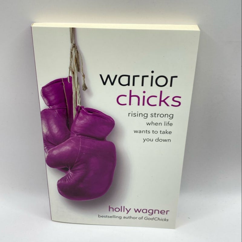 Warrior Chicks