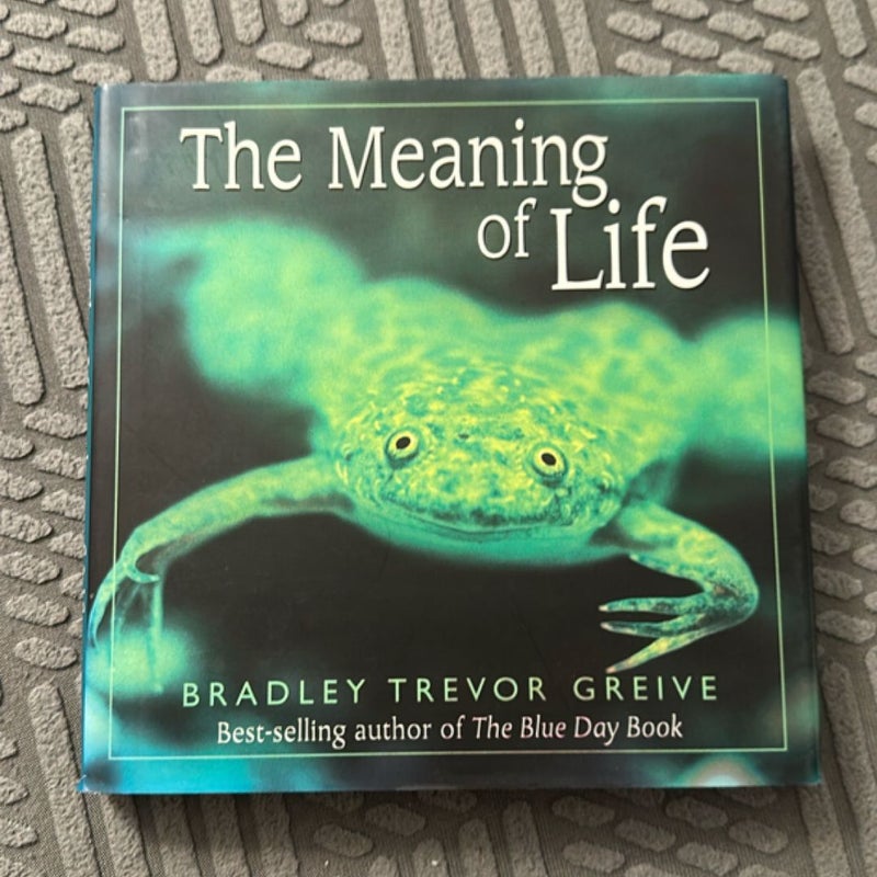 The Meaning of Life