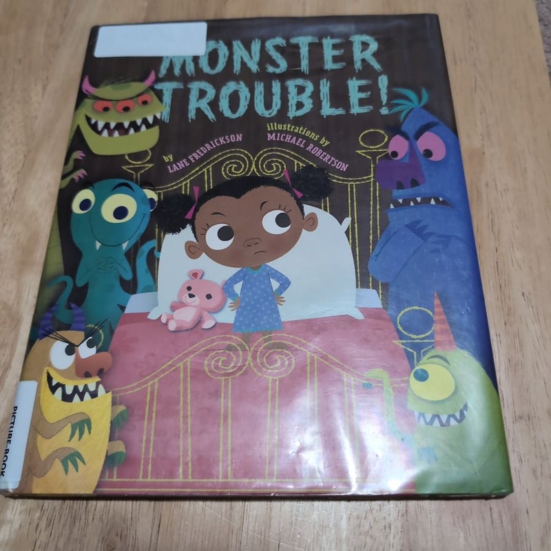 Monster Trouble! (Library Copy)