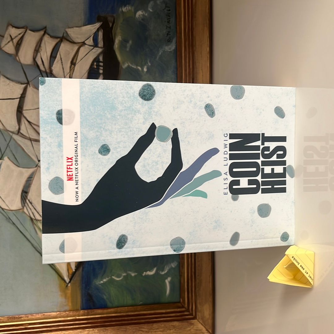 Coin Heist (Movie Tie-In)