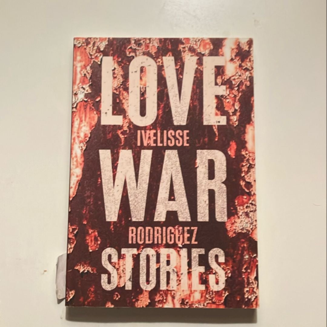 Love War Stories