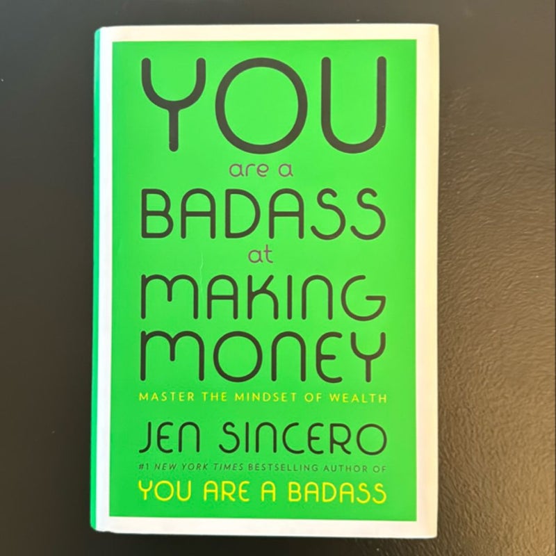 You are a Badass at Making Money