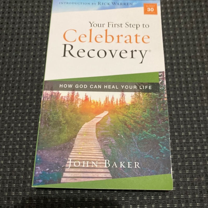 Your First Step To Celebrate Recovery 
