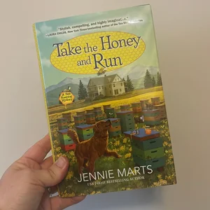 Take the Honey and Run