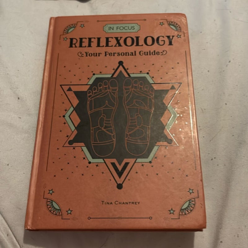 Reflexology your personal guide