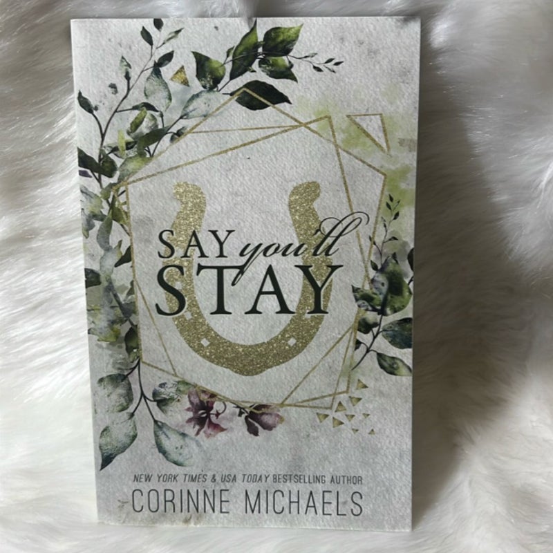 Say You'll Stay - Special Edition