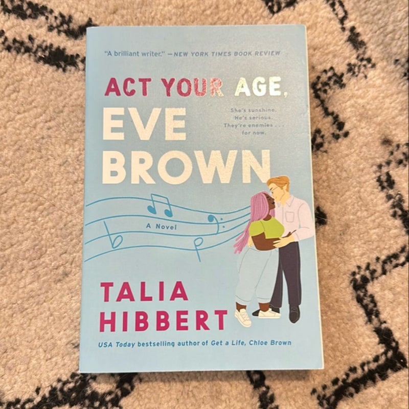 Act Your Age, Eve Brown