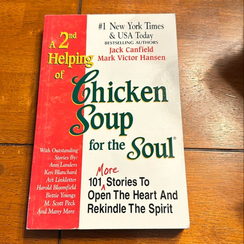 A 2nd Helping of Chicken Soup for the Soul