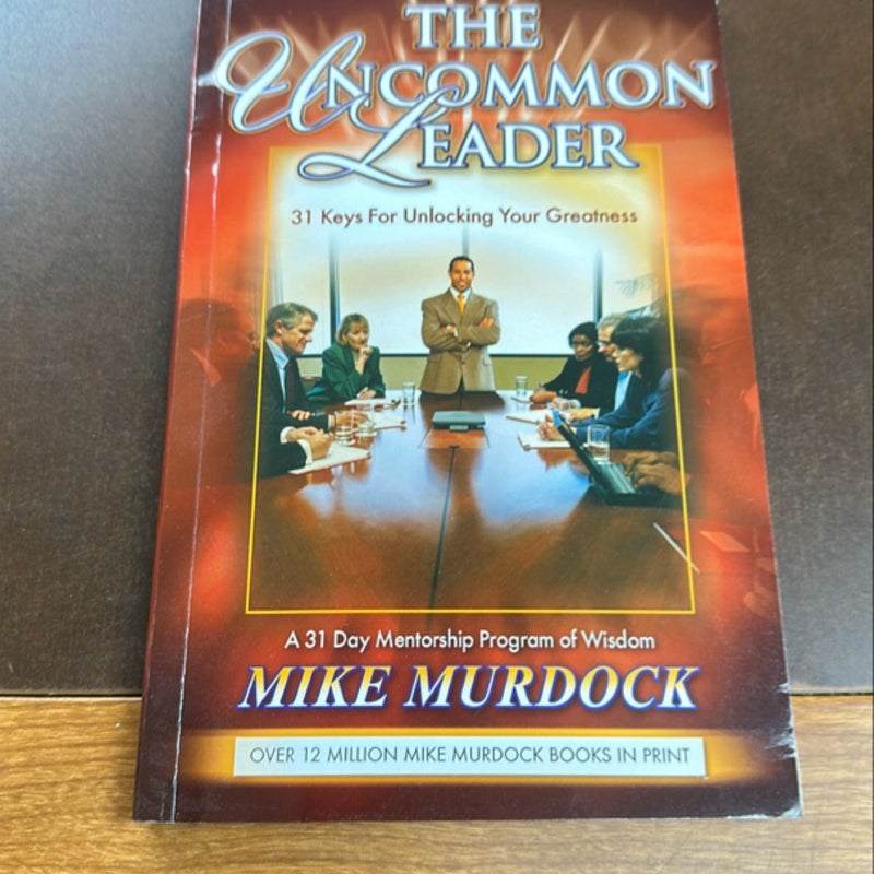 The Uncommon Leader