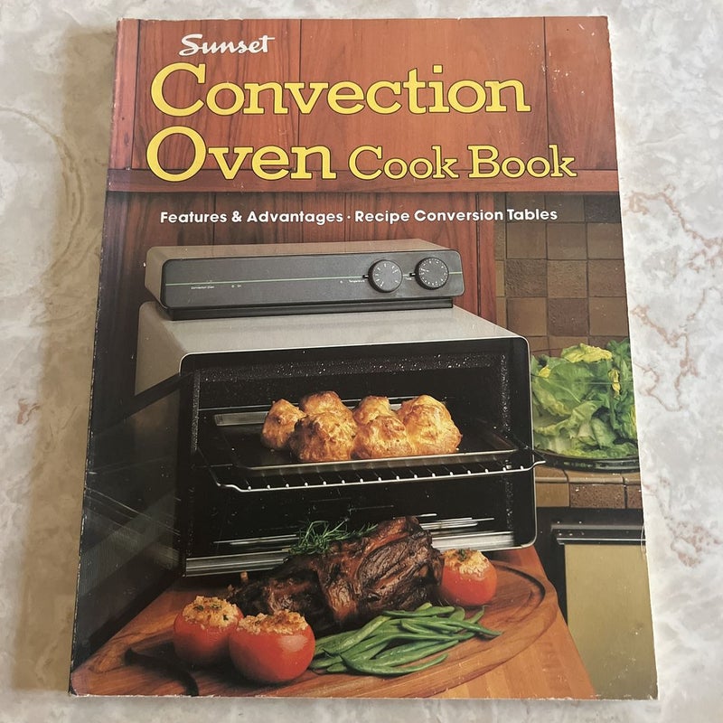 Convection Oven Cookbook