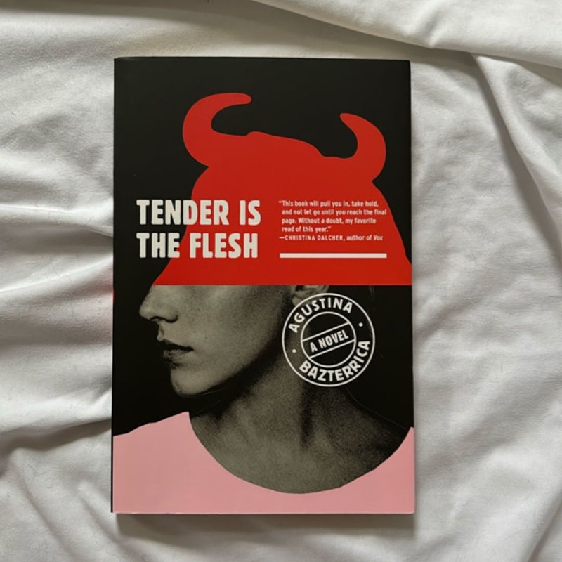 Tender Is the Flesh