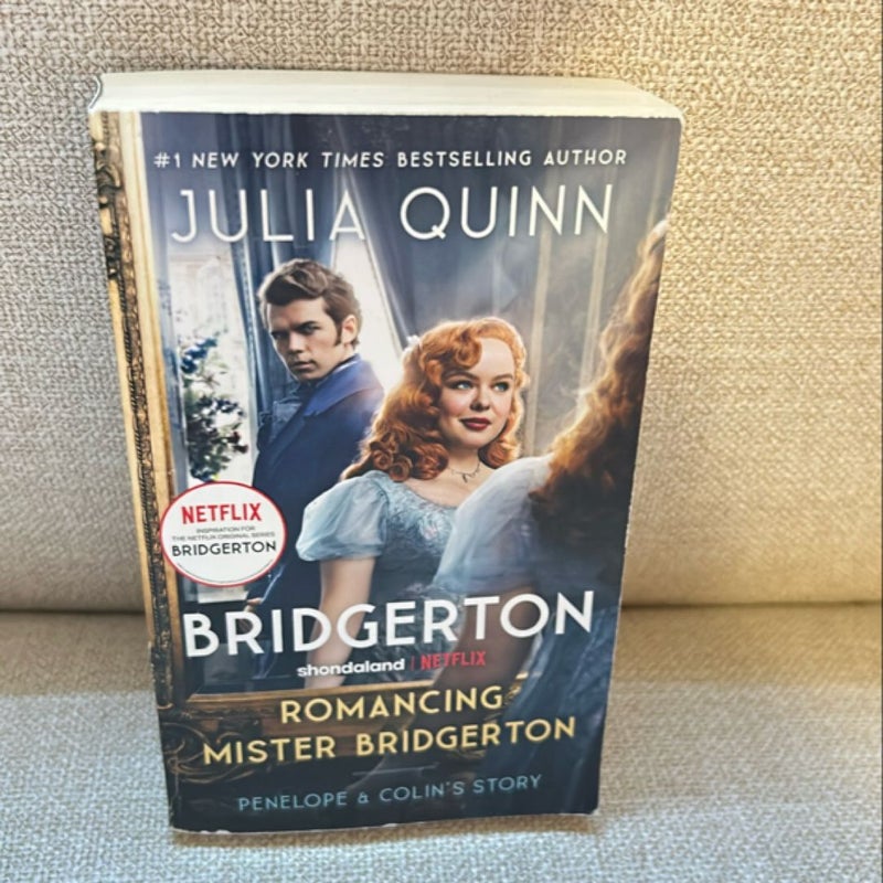 Romancing Mister Bridgerton [TV Tie-In]