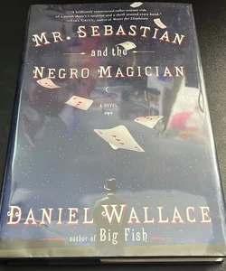 SIGNED First Print Mr. Sebastian and the Negro Magician