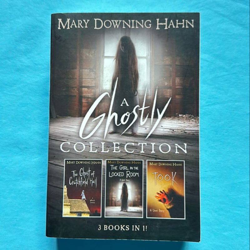 A Ghostly Collection (3 Books In 1)