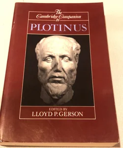 The Cambridge Companion to Plotinus