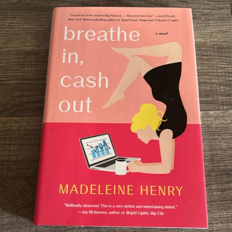 Breathe in, Cash Out