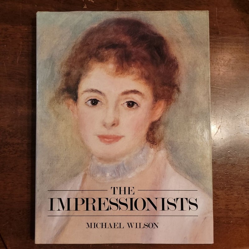 The Impressionists