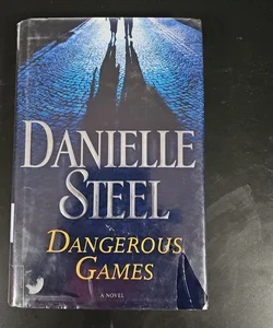 Dangerous Games