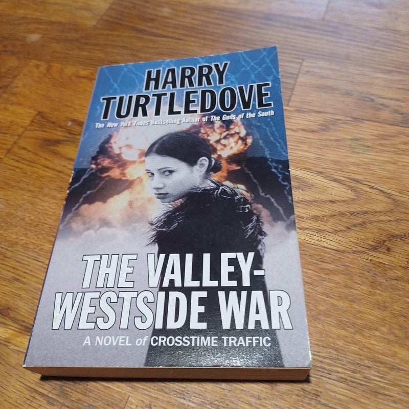 The Valley-Westside War